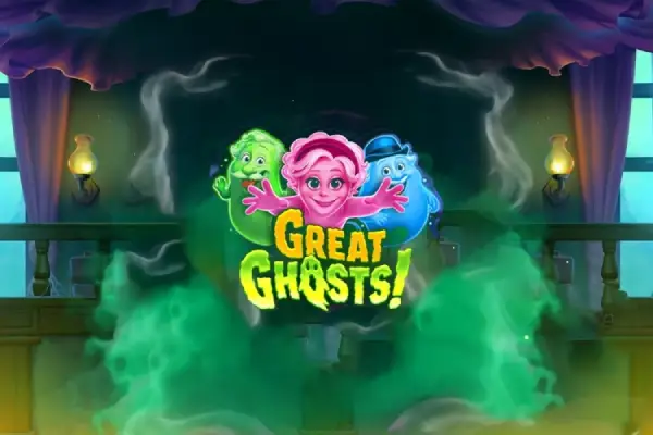 Great Ghosts!